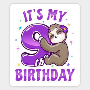 Its My 9th Birthday Girls Sloth Magnet